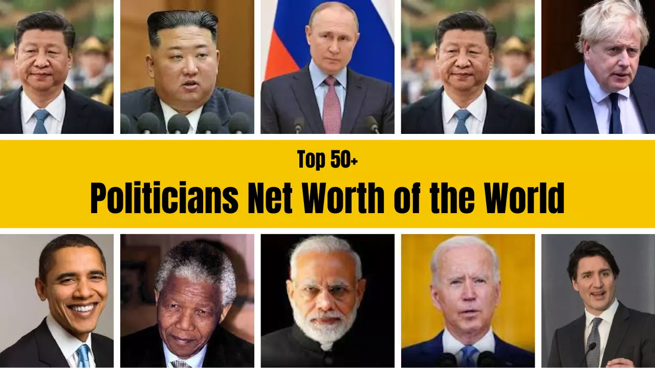 Top 50 Politicians Of The World (Updated 2024) The Wealthy Fame